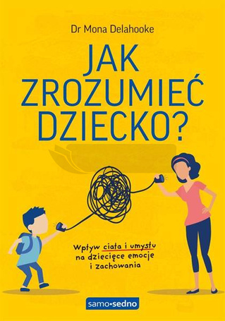 Jak zrozumieć dziecko?