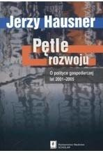 Pętle rozwoju. O polityce gospodarczej...