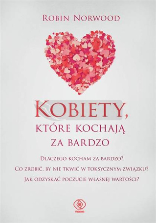 Kobiety, które kochają za bardzo w.6