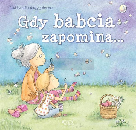 Gdy babcia zapomina...