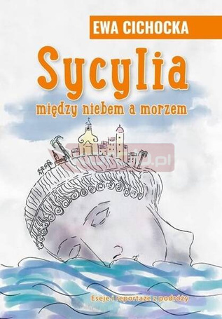 Sycylia między niebem a morzem w.3