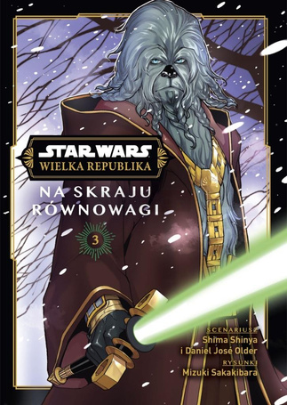 Star Wars T.3 Wielka Republika Na skraju równowagi