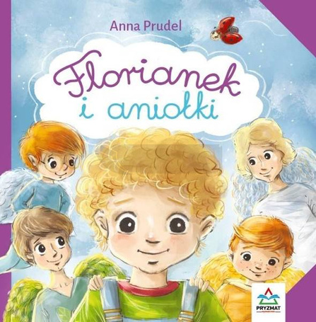 Florianek i aniołki