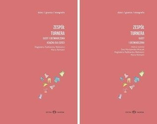 Zespół Turnera. Głosy i doświadczenia T.1-2