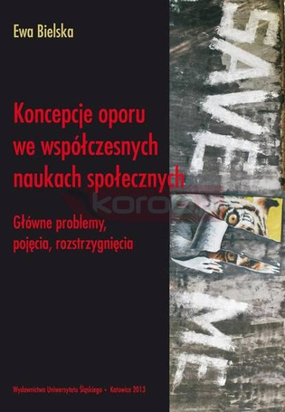 Koncepcje oporu we współczesnych naukach...