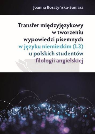 Transfer międzyjęzykowy w tworzeniu wypowiedzi..