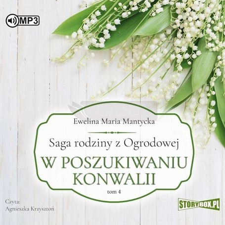 Saga rodziny z Ogrodowej T.4 audiobook
