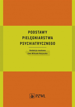 Podstawy pielęgniarstwa psychiatrycznego