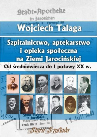 Szpitalnictwo, aptekarstwo i opieka społeczna...