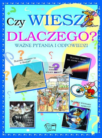 Czy wiesz dlaczego?
