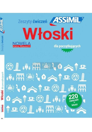 Zeszyty ćwiczeń Assimil. Włoski dla początkujących