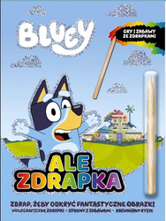 Bluey. Ale Zdrapka