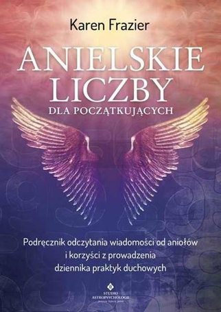 Anielskie liczby dla początkujących