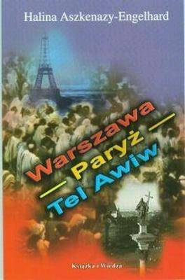 Warszawa- Paryż- Tel Awiw