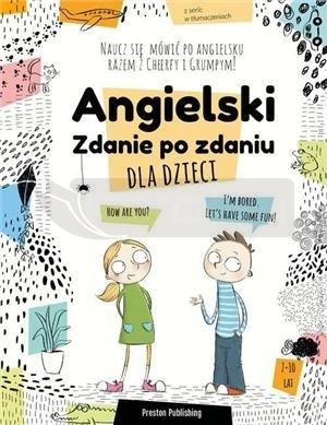 Angielski dla dzieci. Zdanie po zdaniu w.2