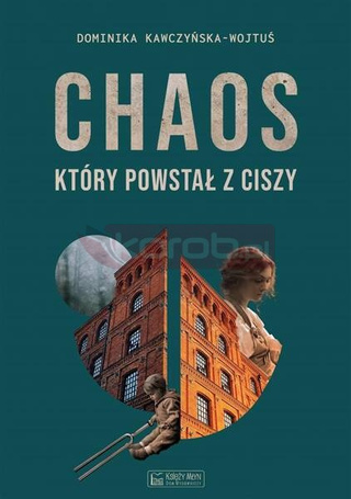 Chaos, który powstał z ciszy