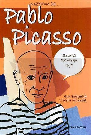 Nazywam się... Pablo Picasso