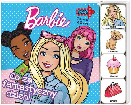 Barbie. Zagraj Ze Mną. Co za fantastyczny dzień
