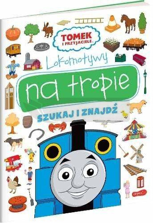 Lokomotywy na tropie. Tomek i przyjaciele