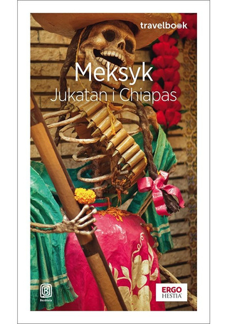 Meksyk. Jukatan i Chiapas. Travelbook w.3