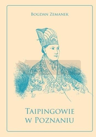 Taipingowie w Poznaniu