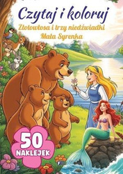 Czytaj i koloruj: Złotowłosa i trzy niedźwiadki...