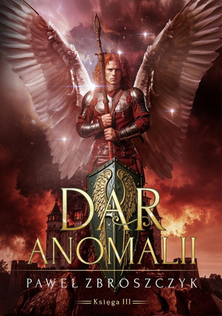 Dar anomalii T.3 Pożoga