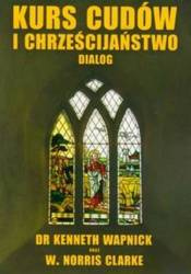 Kurs cudów i chrześcijaństwo dialog