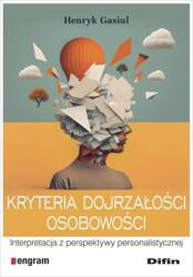 Kryteria dojrzałości osobowości