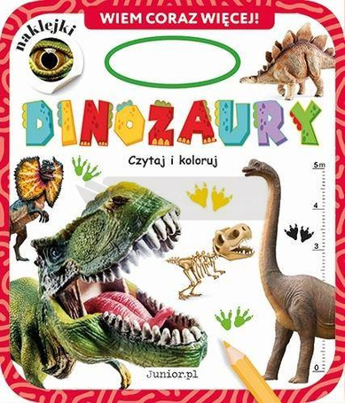 Wiemy coraz więcej. Dinozaury