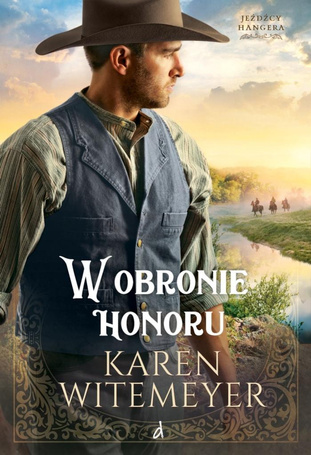 Jeźdźcy Hangera T.3 W obronie honoru