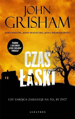 Cykl Jake Brigance T.3 Czas łaski