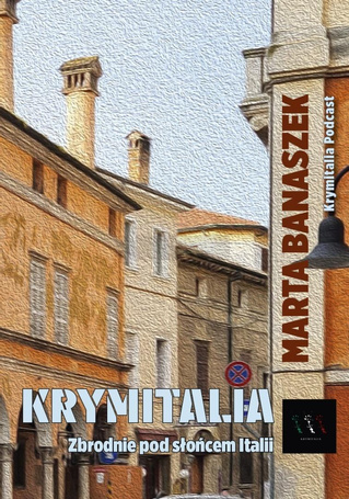 Krymitalia. Zbrodnie pod słońcem Italii