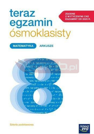 Teraz egzamin ósmoklasisty Matematyka Arkusze