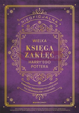 Nieoficjalna Wielka Księga Zaklęć Harry'ego...
