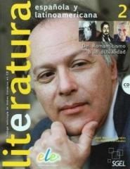 Literatura espanola y latinoamericana 2 + CD