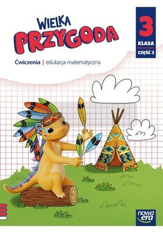 Wielka Przygoda Neon SP 3 Matematyka ćw. cz.3