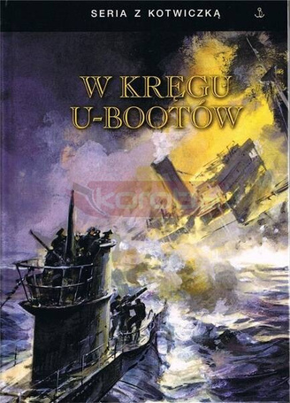 W kręgu U-Bootów w.3