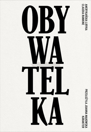 Obywatelka. Amerykańska liryka