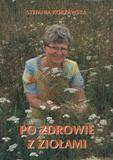Po zdrowie z ziołami