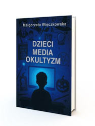 Dzieci, Media, Okultyzm
