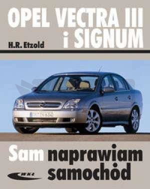 Opel Vectra III i Signum wyd.II