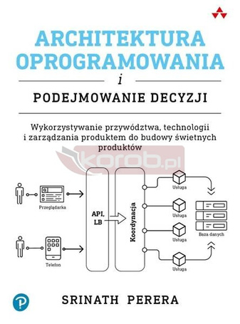 Architektura oprogramowania i podejmowanie decyzji