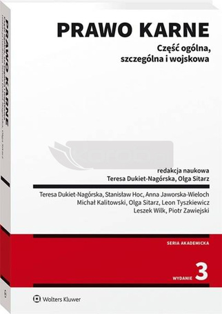 Prawo karne. Część ogólna, szczególna i wojskowa