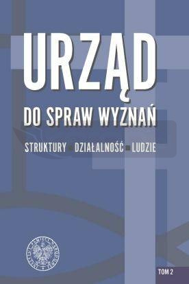 Urząd do spraw Wyznań struktury, działalność..