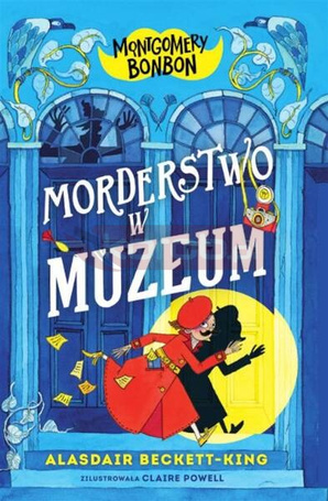 Montgomery Bonbon. Morderstwo w muzeum
