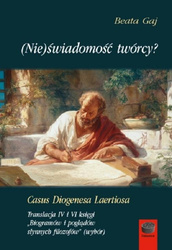(Nie)świadomość twórcy? Casus Diogenesa Laertiosa