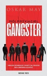 Mój przyjaciel gangster
