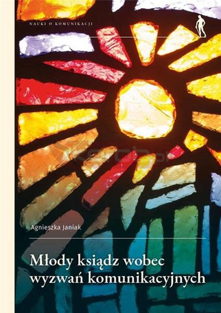 Młody ksiądz wobec wyzwań komunikacyjnych