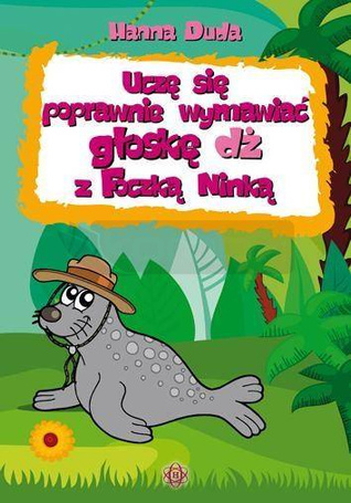 Uczę się poprawnie wymawiać głoskę dż z Foczką...